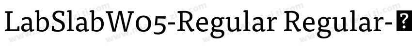 LabSlabW05-Regular Regular字体转换